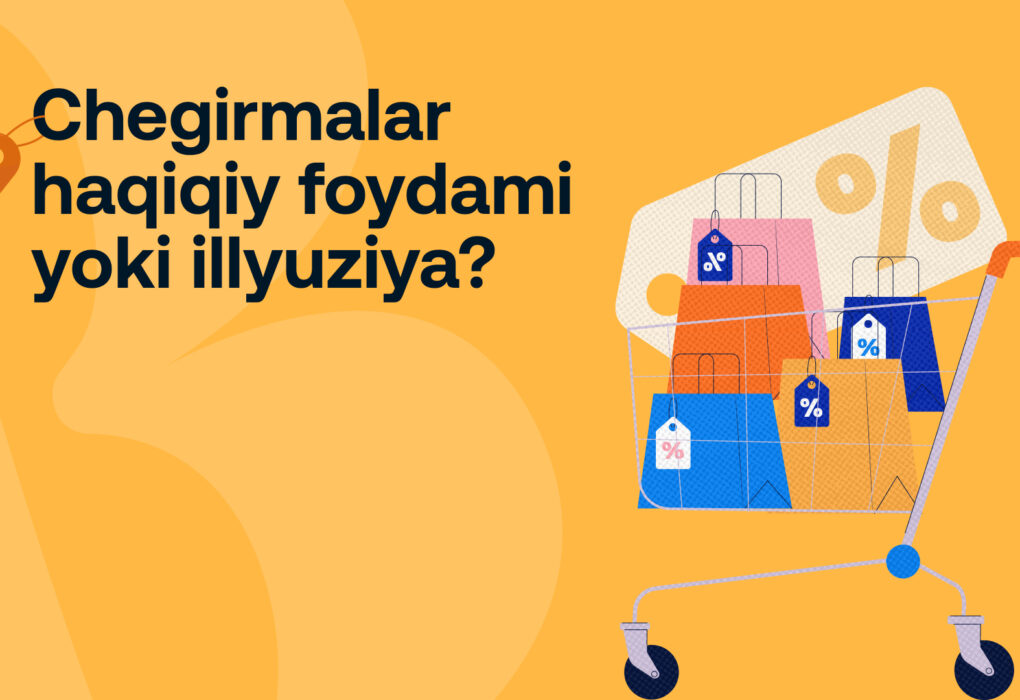 Chegirmalar — haqiqiy foydami yoki illyuziya?